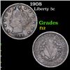 Image 1 : 1908 Liberty Nickel 5c Grades f, fine