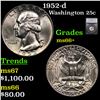 Image 1 : 1952-d Washington Quarter 25c Grades GEM+ Unc