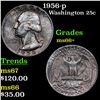 Image 1 : 1956-p Washington Quarter 25c Grades GEM++ Unc