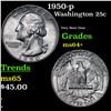 Image 1 : 1950-p Washington Quarter 25c Grades Choice+ Unc