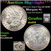 Image 1 : ***Auction Highlight*** 1879-cc/cc Morgan Dollar Vam-3 Top 100 WOW! $1 Graded ms64 BY SEGS (fc)