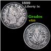 Image 1 : 1899 Liberty Nickel 5c Grades vf+