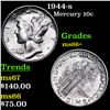 Image 1 : 1944-s Mercury Dime 10c Grades GEM++ Unc