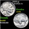 Image 1 : 1935-p Buffalo Nickel 5c Grades GEM+ Unc