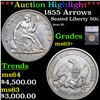 Image 1 : ***Auction Highlight*** 1855 Arrows Seated Half Dollar 50c Graded ms63+ BY SEGS (fc)