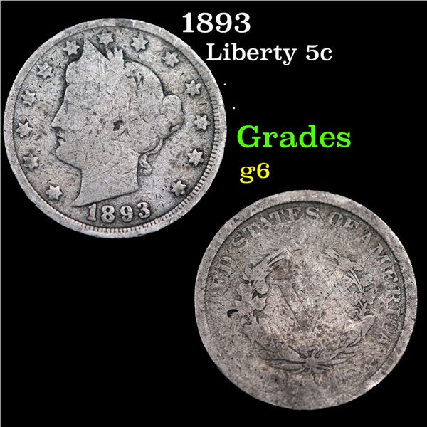 1893 Liberty Nickel 5c Grades g+