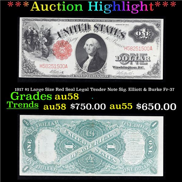 ***Auction Highlight*** 1917 $1 Large Size Red Seal Legal Tender Note Sig. Elliott & Burke Fr-37 Gra