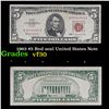Image 1 : 1963 $5 Red seal United States Note Grades vf++