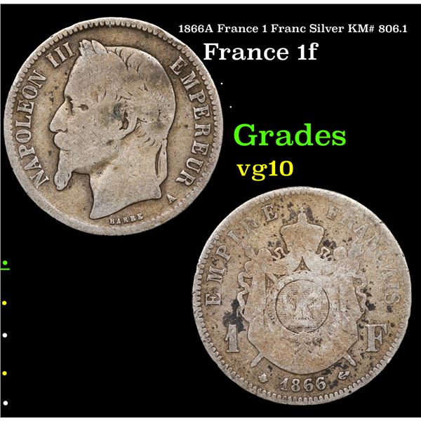 1866A France 1 Franc Silver KM# 806.1 Grades vg+