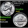 Image 1 : 1986-d Jefferson Nickel Mint Error 5c Grades GEM++ Unc