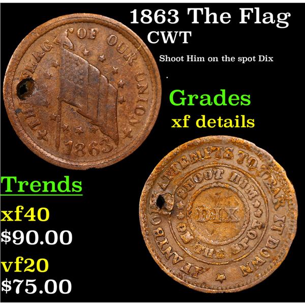1863 The Flag Civil War Token 1c Grades xf details
