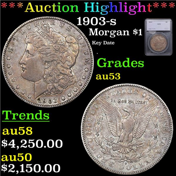 ***Auction Highlight*** 1903-s Morgan Dollar $1 Graded au53 By SEGS (fc)