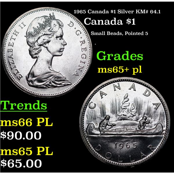 1965 Canada $1 Silver Canada Dollar KM# 64.1 $1 Grades GEM+ PL