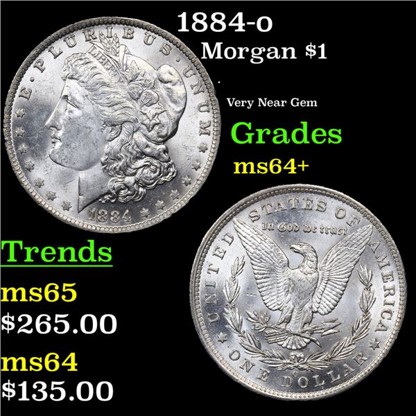1884-o Morgan Dollar $1 Grades Choice+ Unc