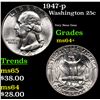 Image 1 : 1947-p Washington Quarter 25c Grades Choice+ Unc