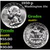 Image 1 : 1959-p Washington Quarter 25c Grades GEM+ Unc