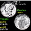 Image 1 : 1944-s Mercury Dime 10c Grades GEM+ Unc