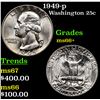 Image 1 : 1949-p Washington Quarter 25c Grades GEM++ Unc
