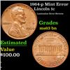 Image 1 : 1964-p Lincoln Cent Mint Error 1c Grades Select Unc BN