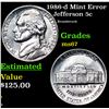 Image 1 : 1986-d Jefferson Nickel Mint Error 5c Grades GEM++ Unc