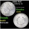 Image 1 : 1883 N/C Liberty Nickel 5c Grades GEM Unc