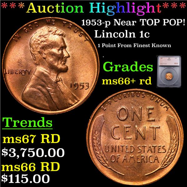 ***Auction Highlight*** 1953-p Lincoln Cent Near TOP POP! 1c Graded ms66+ rd BY SEGS (fc)