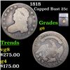 Image 1 : 1818 Capped Bust Quarter 25c Graded g6 By SEGS