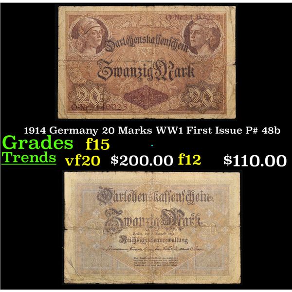 1914 Germany 20 Marks WW1 First Issue P# 48b Grades f+