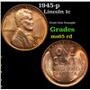 Image 1 : 1945-p Lincoln Cent 1c Grades GEM Unc RD