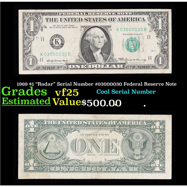 1969 $1 "Radar" Serial Number #03000030 Federal Reserve Note  Grades vf+