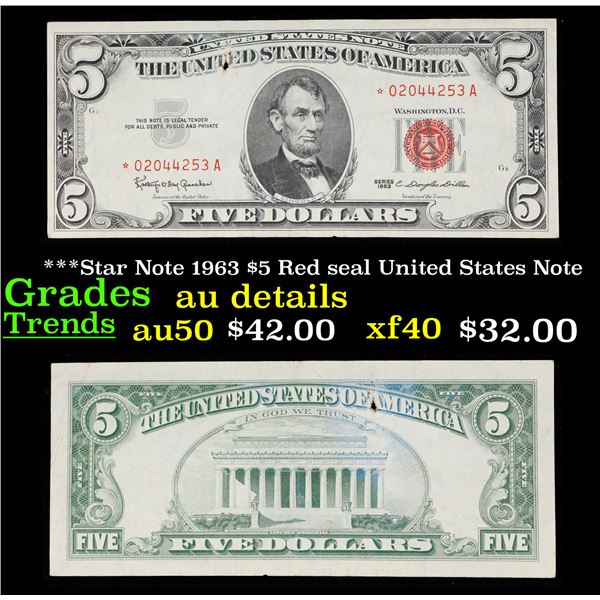 ***Star Note 1963 $5 Red seal United States Note Grades AU Details