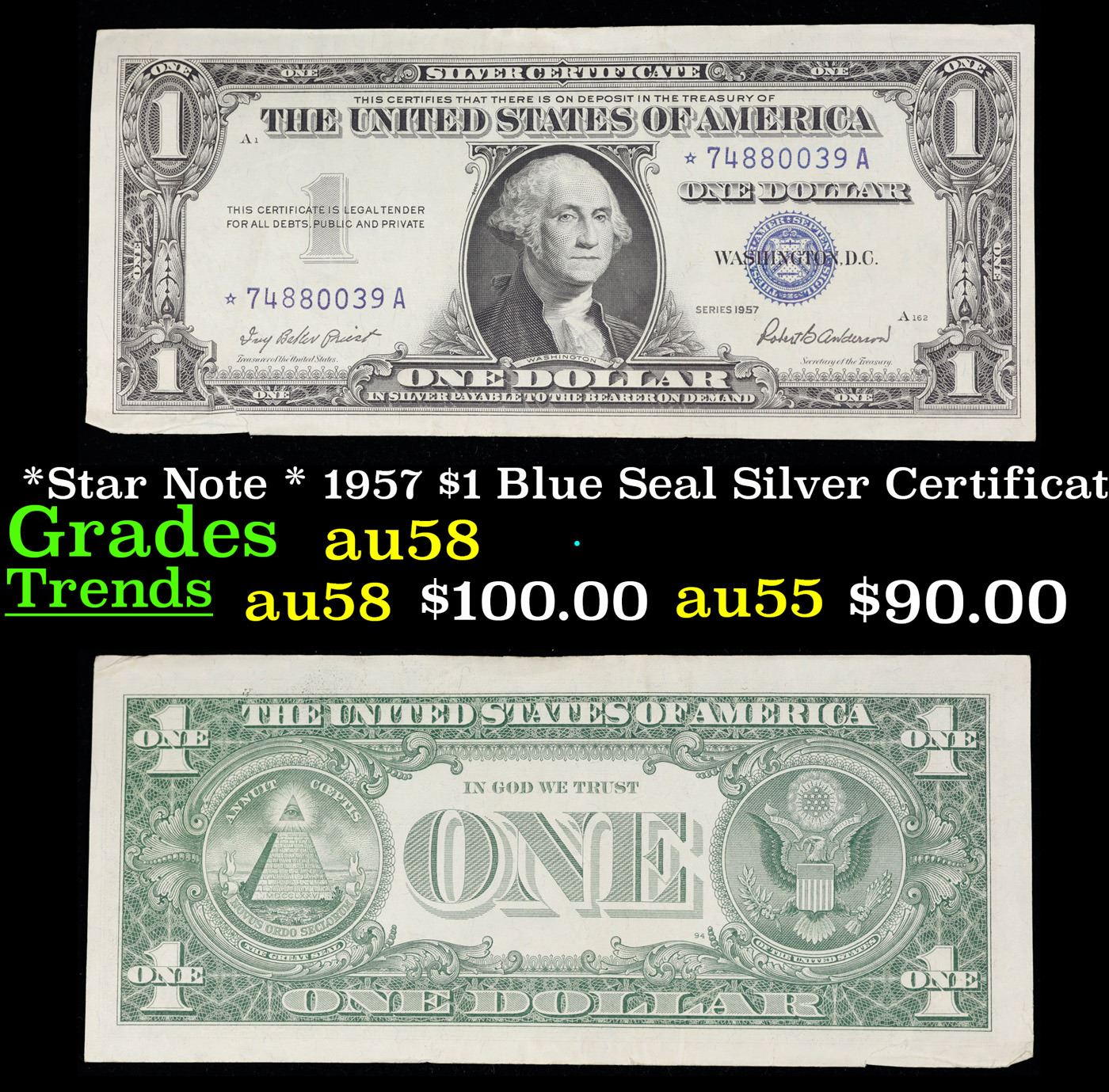 *Star Note * 1957 $1 Blue Seal Silver Certificate Grades Choice AU/BU ...