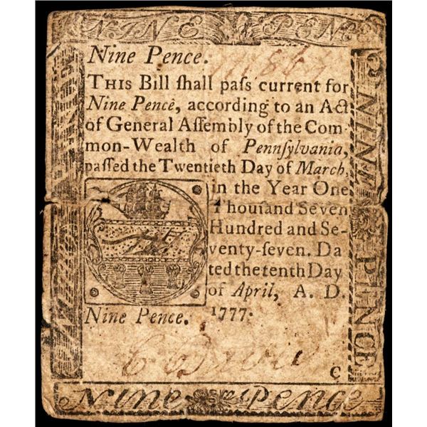 April 10, 1777 Pennsylvania Nine Pence Colonial Currency Note