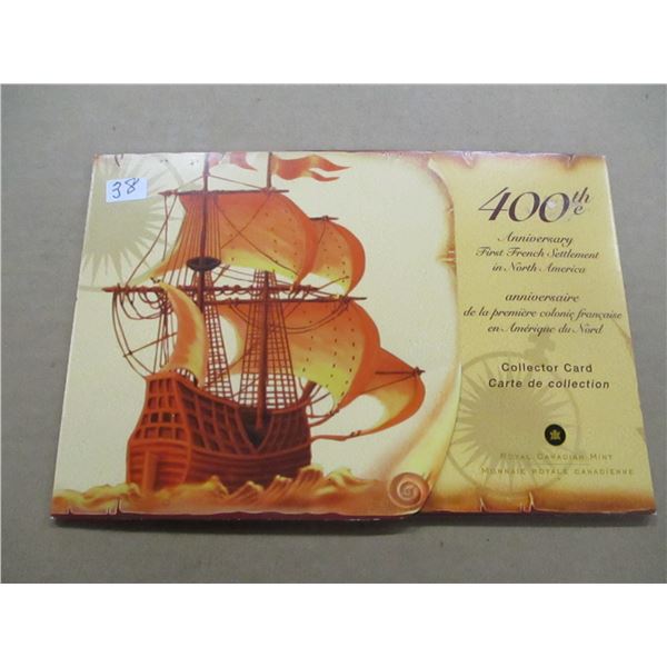 400TH SET COINS REF. FIRST FRENCH SETTLEMENT IN NORTH AMERICA