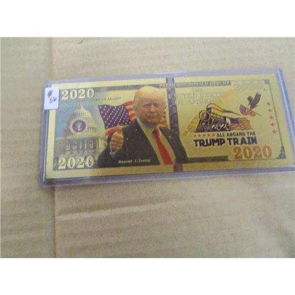 2020 PRESIDENTIAL ELECTION TRUMP GOLD ADVERTISING  PRESIDENT NOTE