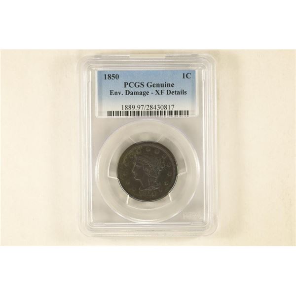 1850 US LARGE CENT PCGS GENUINE ENVIRONMENTAL