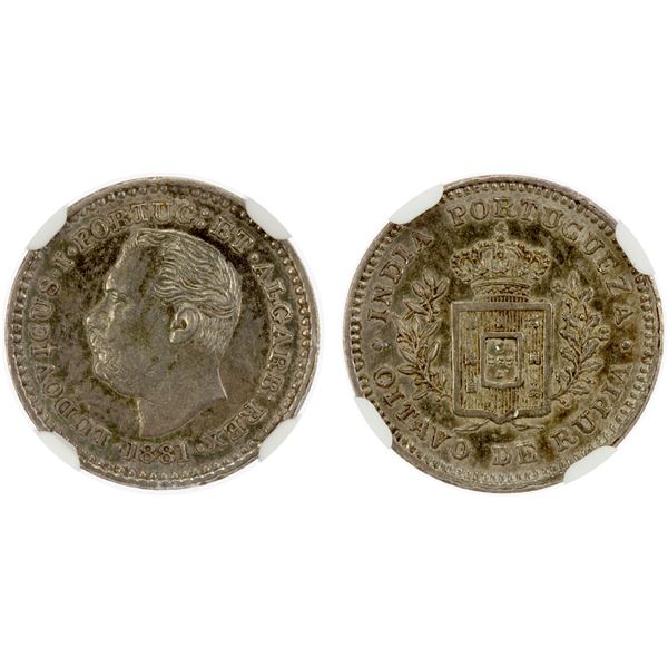 PORTUGUESE INDIA: Luiz I, 1861-1889, AR 1/8 rupia, 1881, NGC MS63
