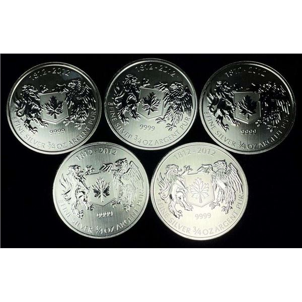 (5) 1812-2012 Commemorative Canada War 3/4 ozt .9999 Silver