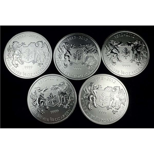 (5) 1812-2012 Commemorative Canada War 3/4 ozt .9999 Silver