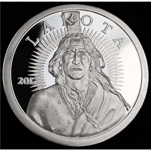 2012 Lakota "Currency Of The Free And Independent Nation" Proof 1 ozt .999 Silver
