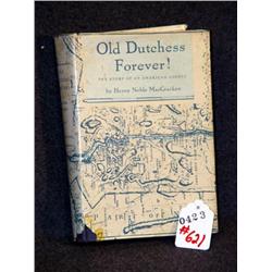 AUTOGRAPHED COPY OF MACCRACKEN'S OLD DUTCHESS