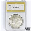 Image 1 : 1878-S Morgan Silver Dollar PGA MS64