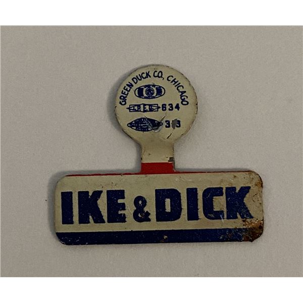 Ike and Dick vintage campaign lapel