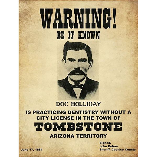 Doc Holliday Tombstone Wanted Poster reprint