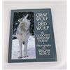 Image 1 : Gray Wolf Red Wolf Author Signed