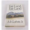 Image 1 : Fair Land Fair Land Author Signed