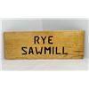 Image 1 : Rye Sawmill Sign