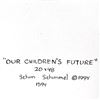 Image 3 : Our Children's Future By Schimmel Original