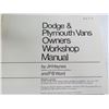Image 2 : Dodge & Plymouth Vans - Owner Shop Manual 1971-1977