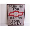 Image 3 : Parking for Chevy Racing Fans Only Sign